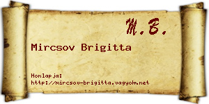 Mircsov Brigitta névjegykártya